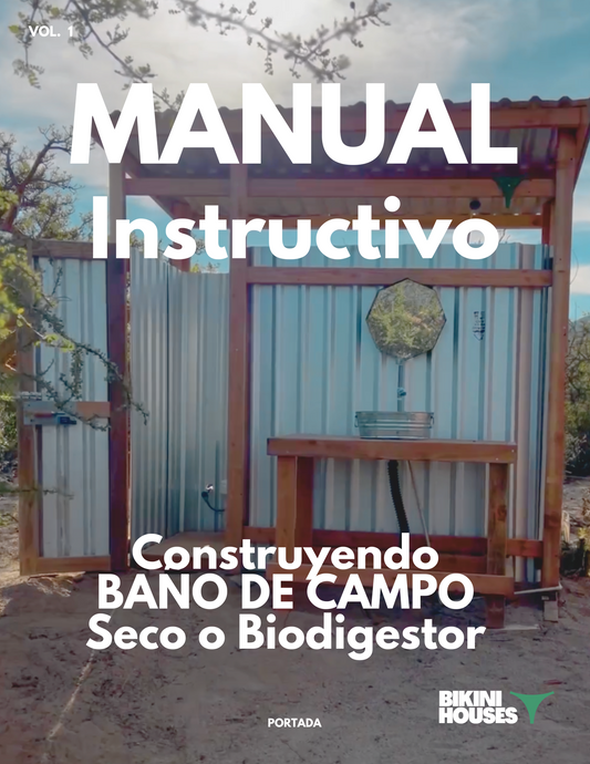 Manual de Construcción - Baño de Campo -  BikiniHouses