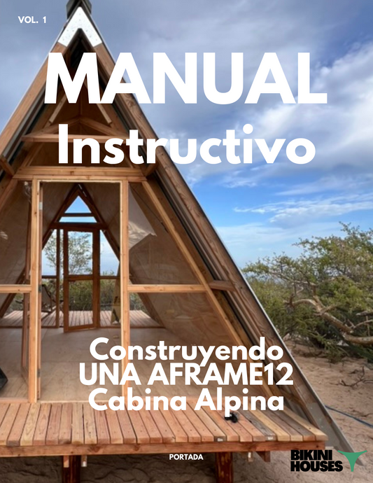 Instructivo Guía Completa - Construcción Cabina Alpina 12 -  BikiniHouses